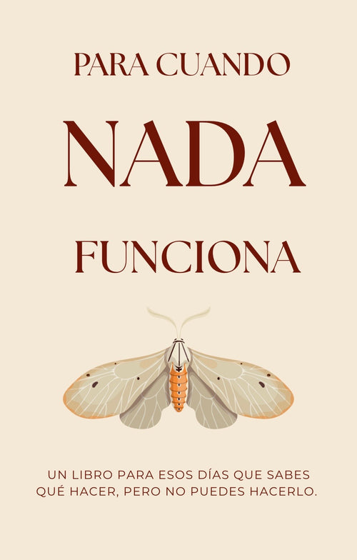 Para cuando nada funciona